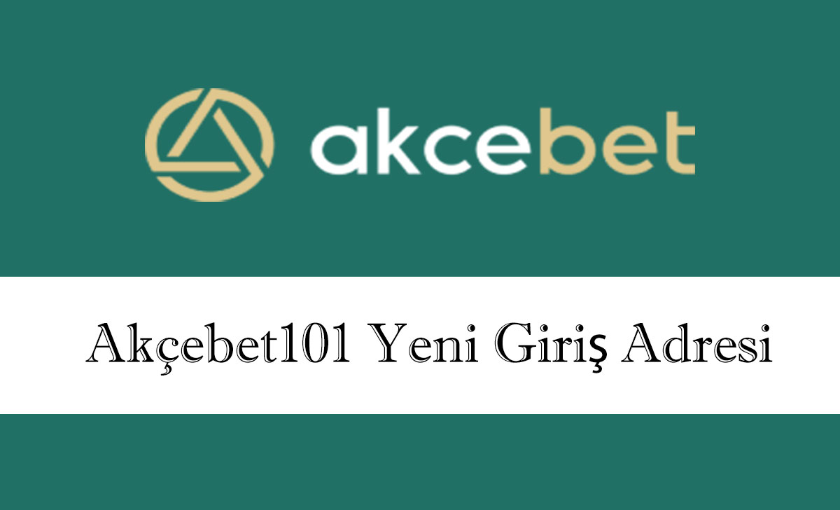 akçebet101yenigirişadresi