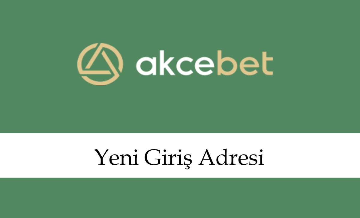 akçebetyenigirişadresi4