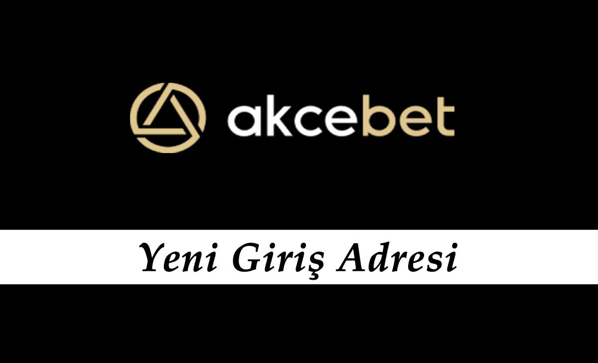 Akcebet1 Güncel Adresi - Akcebet 1 Girişi - Akçebet Hızlı Giriş