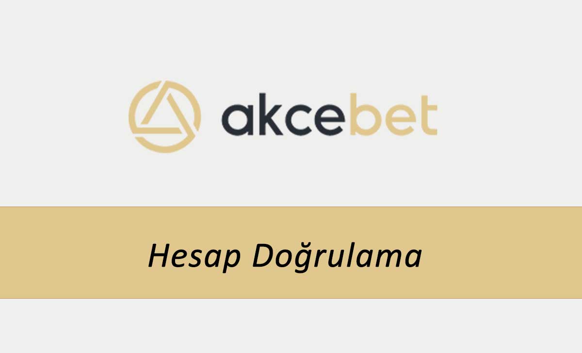 Akcebet Hesap Doğrulama