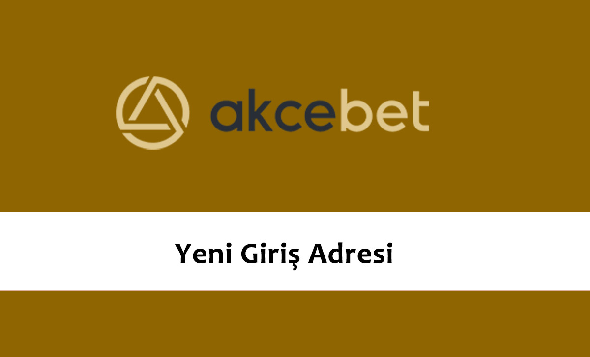 Akcebet267 Girişi Akcebet Vip Giriş Akcebet 267