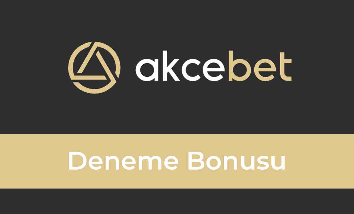 akcebet deneme bonusu