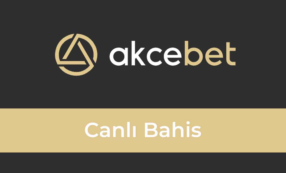 Akcebet Canlı Bahis